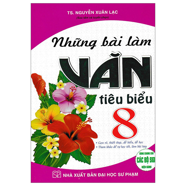 những bài làm văn tiêu biểu 8 (dùng chung cho các bộ sgk hiện hành)