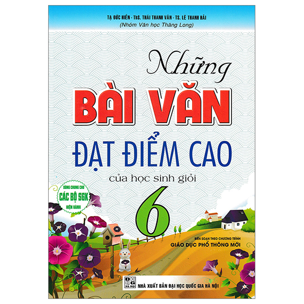 những bài văn đạt điểm cao của học sinh giỏi 6 (dùng chung cho các bộ sgk hiện hành)