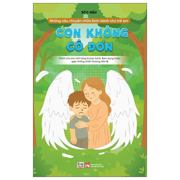 Nhung Cau Chuyen Chua Lanh Danh Cho Hoc Sinh - Con Khong Co Don