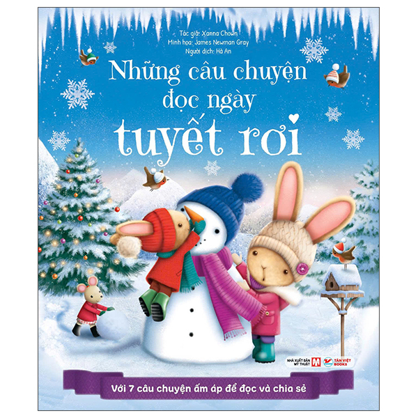 Nhung Cau Chuyen Doc Ngay Tuyet Roi - Voi 7 Cau Chuyen Am Ap De Doc Va Chia Se