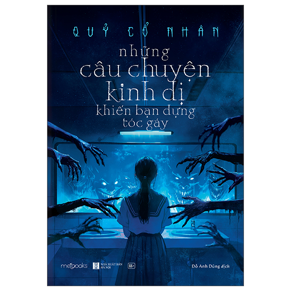 những câu chuyện kinh dị khiến bạn dựng tóc gáy