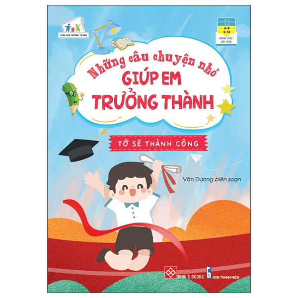 những câu chuyện nhỏ giúp em trưởng thành - tớ sẽ thành công