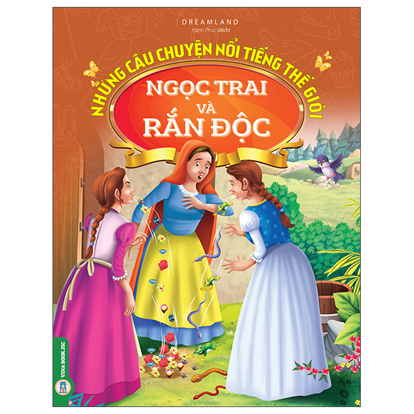 Những Câu Chuyện Nổi Tiếng Thế Giới - Ngọc Trai Và Rắn Độc