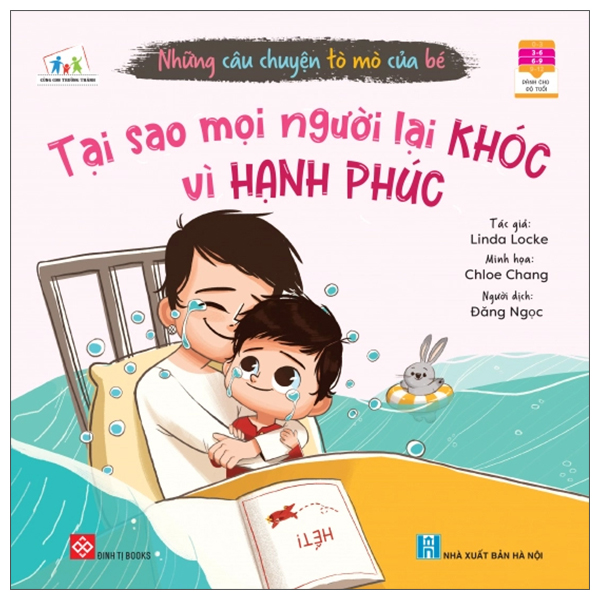 những câu chuyện tò mò của bé - tại sao mọi người lại khóc vì hạnh phúc?