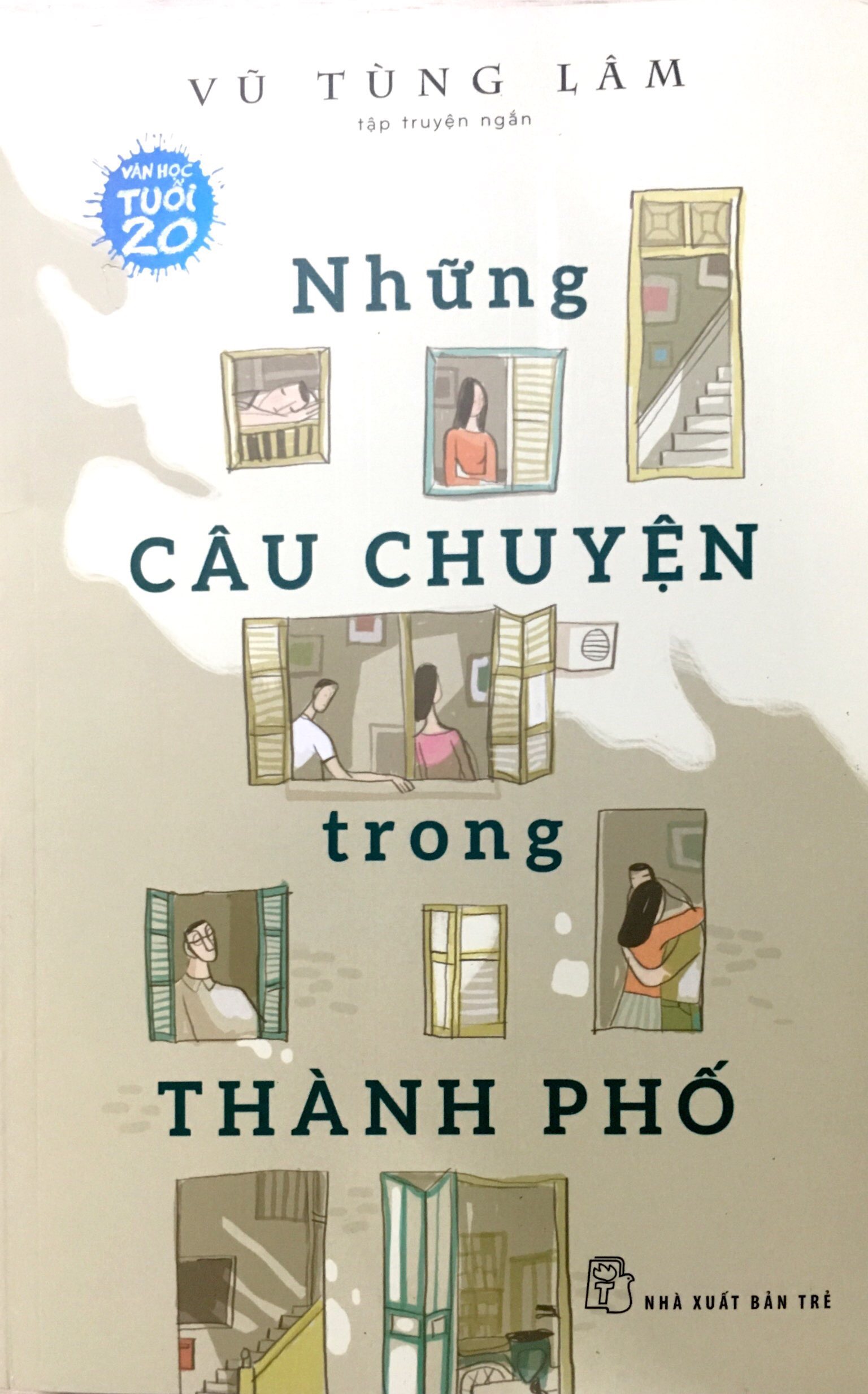 những câu chuyện trong thành phố - văn học tuổi 20