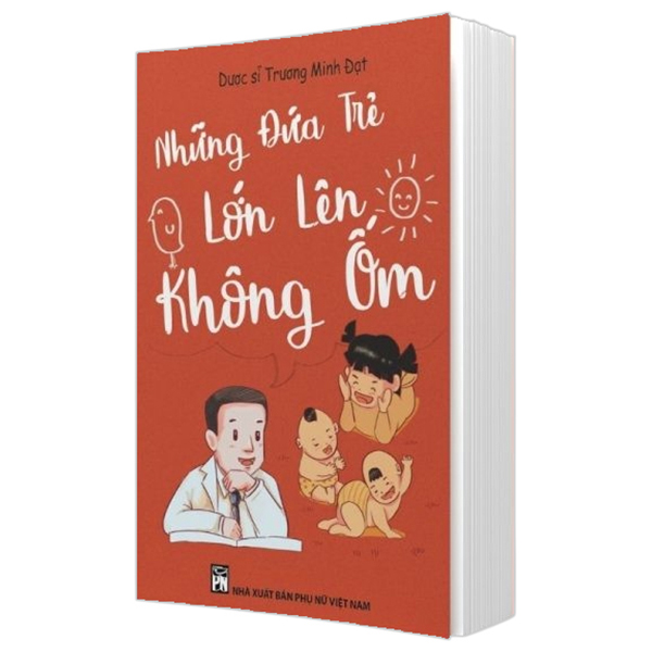 những đứa trẻ lớn lên không ốm