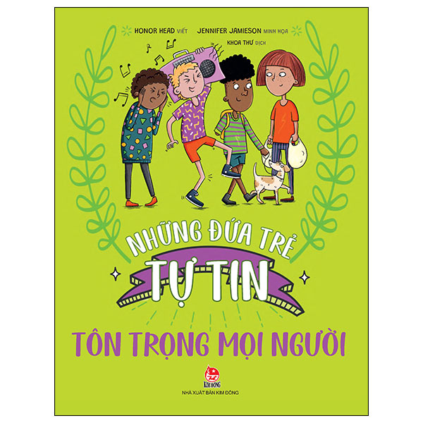 những đứa trẻ tự tin - tôn trọng mọi người