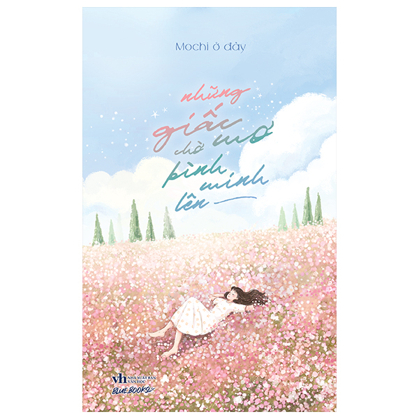 Nhung Giac Mo Cho Binh Minh Len