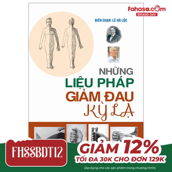 những liệu pháp giảm đau kỳ lạ (tái bản 2024)