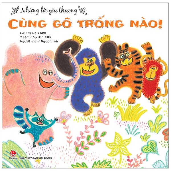 những lời yêu thương - cùng gõ trống nào!