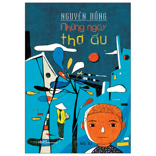 Nhung Ngay Tho Au (Tai Ban 2025)