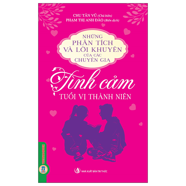 Những Phân Tích Và Lời Khuyên Của Các Chuyên Gia - Tình Cảm Tuổi Vị Thành Niên