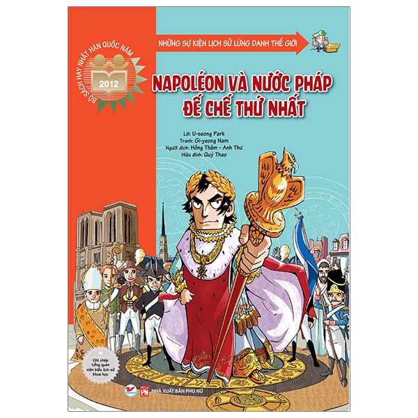 những sự kiện lịch sử lừng danh thế giới - napoléon và nước pháp - đế chế thứ nhất