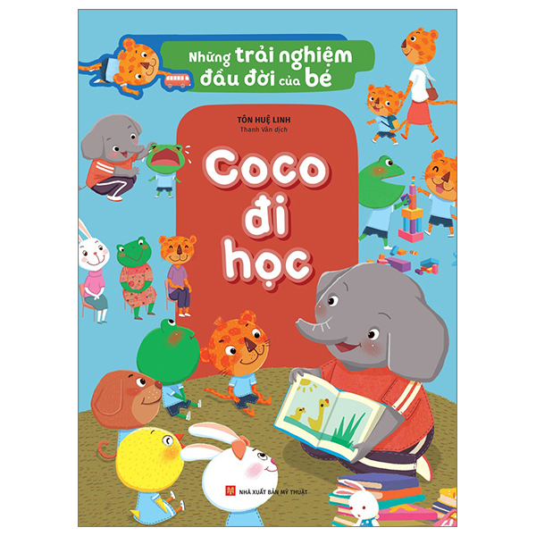 những trải nghiệm đầu đời của bé - coco đi học