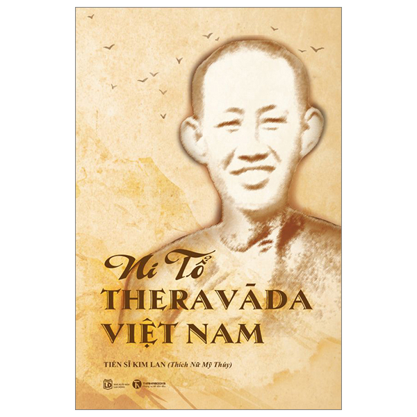 Ni Tổ Theravāda Việt Nam (Song ngữ Anh-Việt)