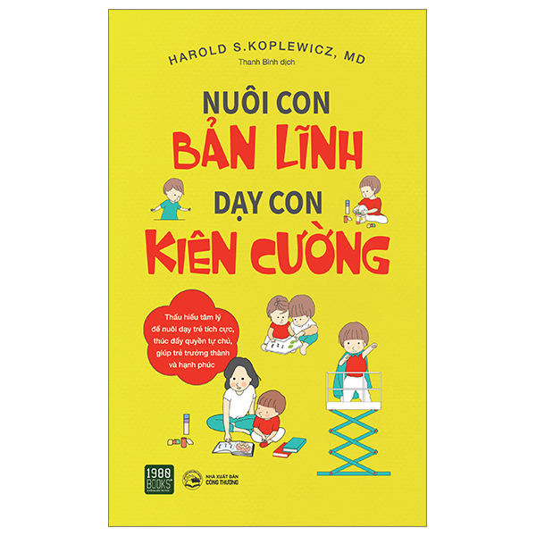 nuôi con bản lĩnh - dạy con kiên cường