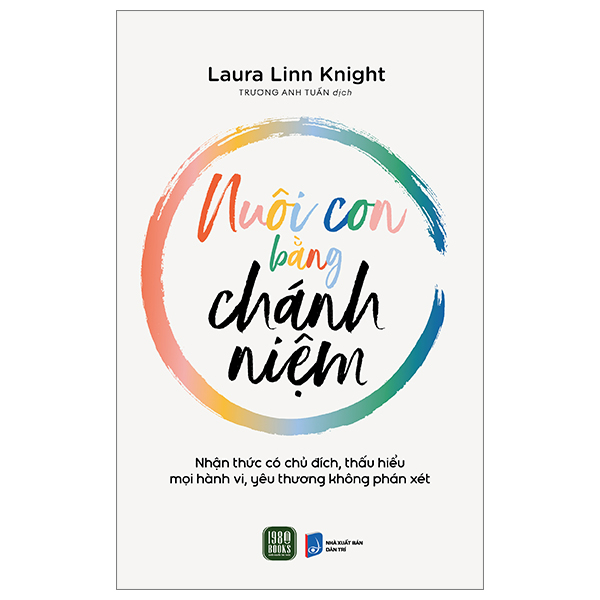 nuôi con bằng chánh niệm