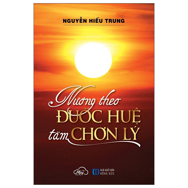 nương theo đuốc huệ tầm chơn lý