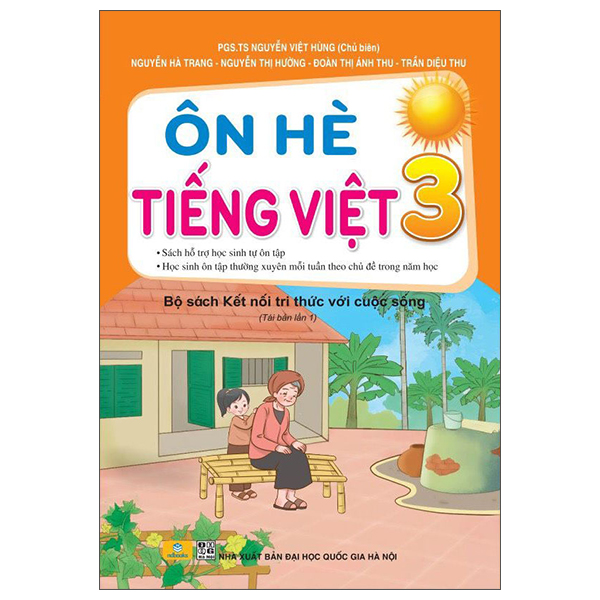 Ôn Hè Tiếng Việt 3 (Bộ Sách Kết Nối Tri Thức Với Cuộc Sống)