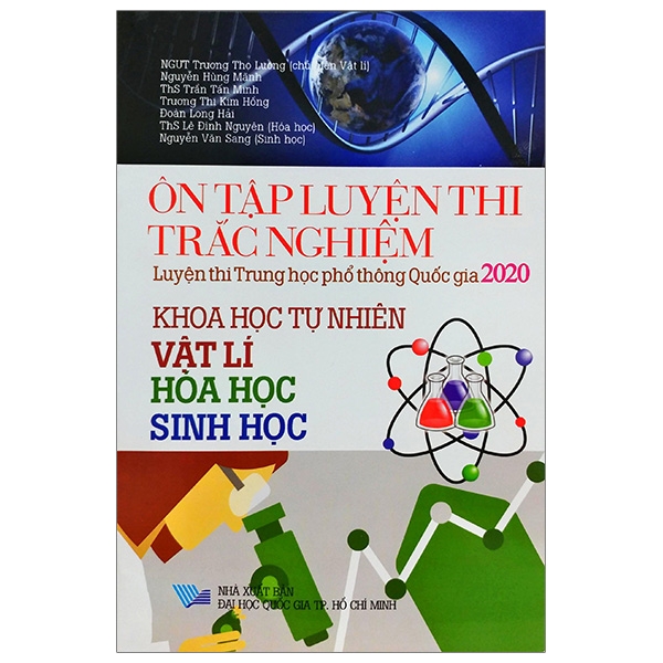 ôn tập luyện thi trắc nghiệm luyện thi thpt quốc gia 2020 - khoa học tự nhiên (vật lí - hóa học - sinh học)