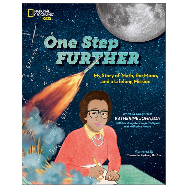 one step further: my story of math, the moon, and a lifelong mission