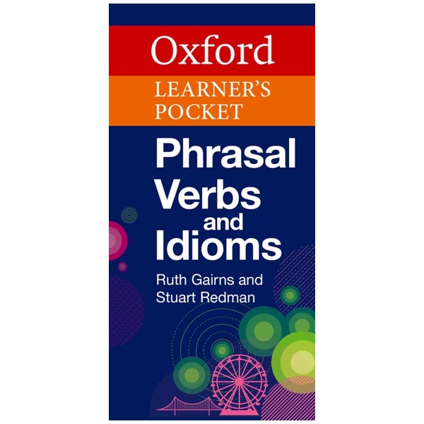 oxford learnerℹs pocket phrasal verbs and idioms