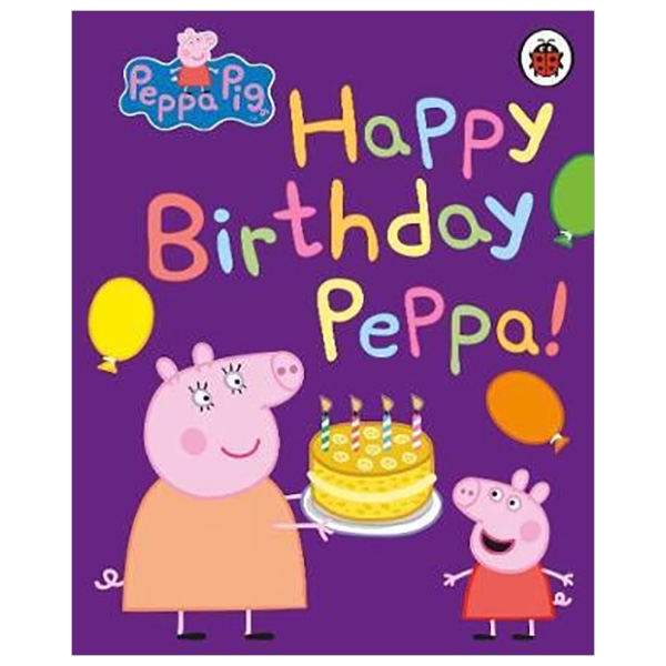 peppa pig: happy birthday, peppa