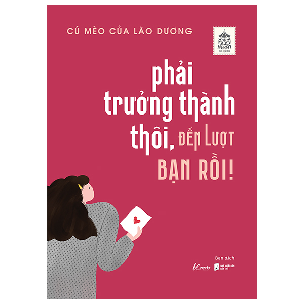 phải trưởng thành thôi, đến lượt bạn rồi!