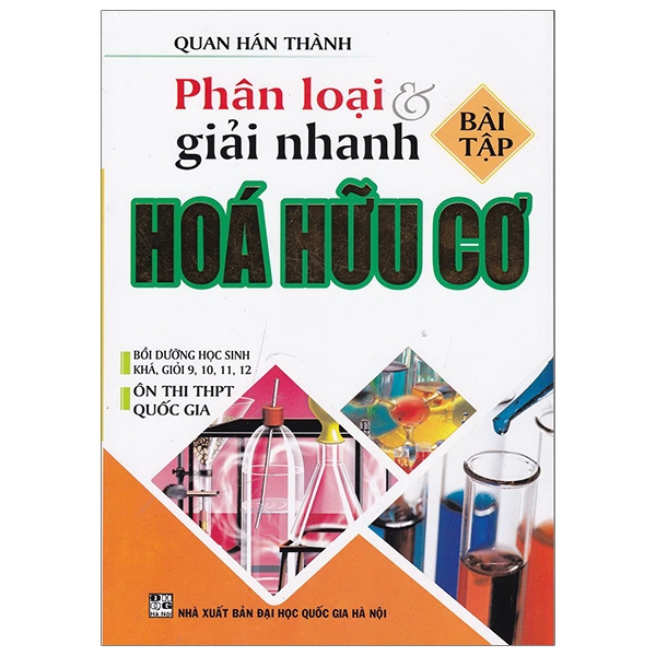 phân loại & giải nhanh hóa hữu cơ (bài tập)