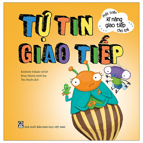 phát triển kĩ năng giao tiếp cho trẻ - tự tin giao tiếp