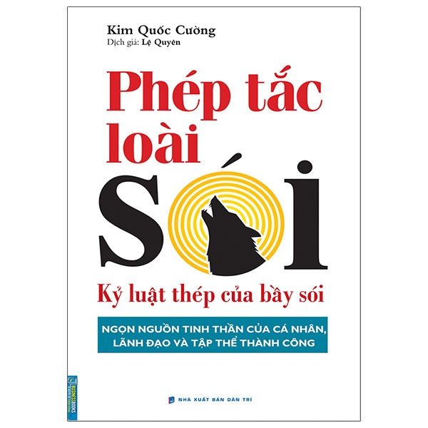 phép tắc loài sói - kỷ luật thép của bầy sói