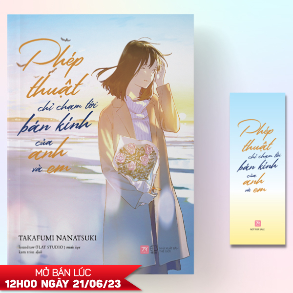 phép thuật chỉ chạm tới bán kính của anh và em - tặng kèm bookmark