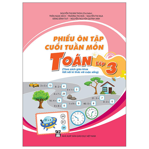 Phiếu Ôn Tập Cuối Tuần Môn Toán - Lớp 3 (Theo Sách Giáo Khoa Kết Nối Tri Thức Với Cuộc Sống)