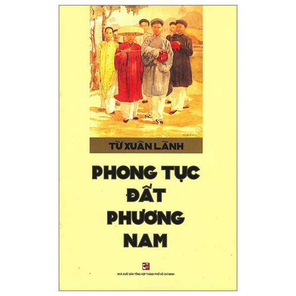 phong tục đất phương nam (tái bản 2019)