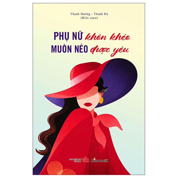 Phụ Nữ Khôn Khéo - Muôn Nẻo Được Yêu