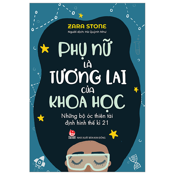 phụ nữ là tương lai của khoa học - những bộ óc thiên tài định hình thế kỉ 21