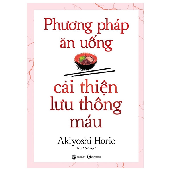 phương pháp ăn uống cải thiện lưu thông máu (tái bản 2024)