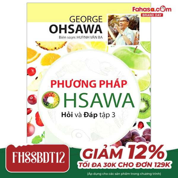 phương pháp ohsawa hỏi và đáp - tập 3