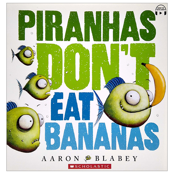 piranhas donℹt eat bananas (with cd & storyplus)