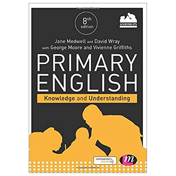 primary english: knowledge and understanding (achieving qts series)