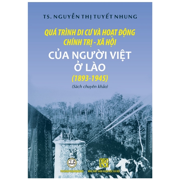 quá trình di cư và hoạt động chính trị - xã hội của người việt ở lào (1893-1945)