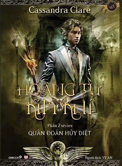 quân đoàn hủy diệt - phần 2 - hoàng tử kim khí (clockwork prince)