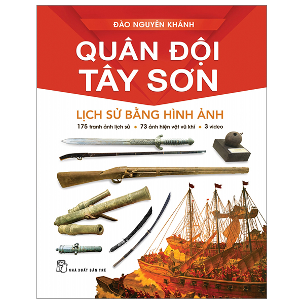 quân đội tây sơn - lịch sử bằng hình ảnh - bìa cứng