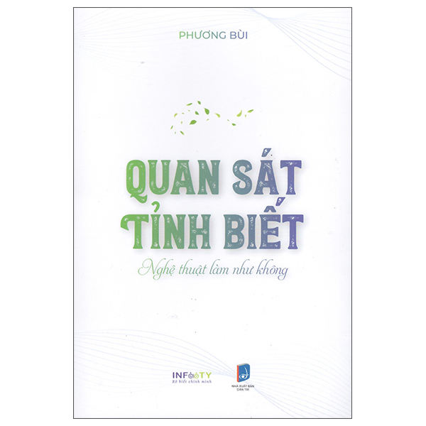 Quan Sát Tỉnh Biết - Nghệ Thuật Làm Như Không