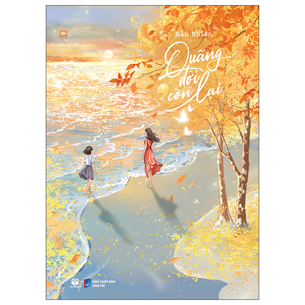 Quãng Đời Còn Lại - Tập 1