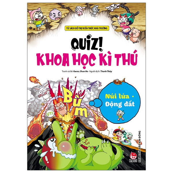 quiz! khoa học kì thú - núi lửa động đất (tái bản 2020)