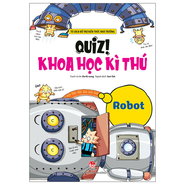 Quiz! Khoa Học Kì Thú - Robot