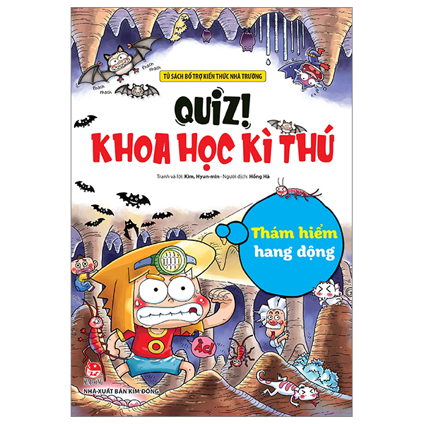 quiz! khoa học kì thú - thám hiểm hang động (tái bản 2024)