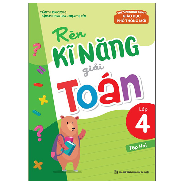 Rèn Kĩ Năng Giải Toán Lớp 4 - Tập 2 (Tái Bản 2026)