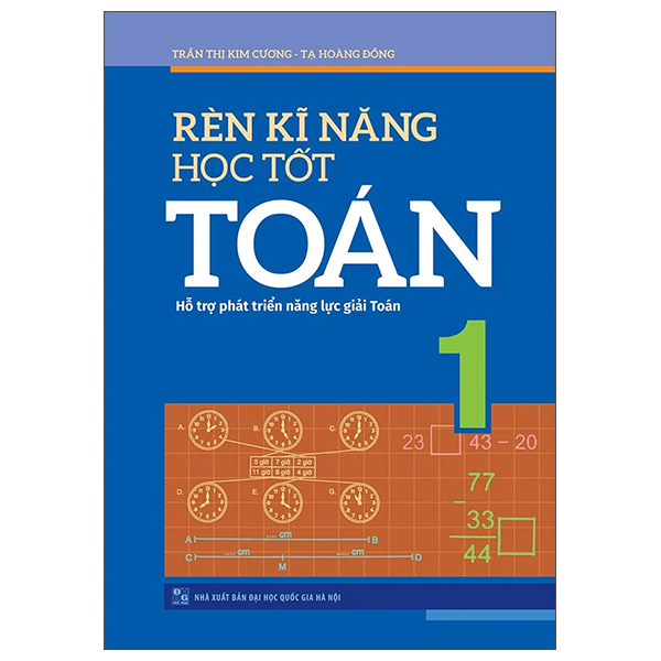 rèn kĩ năng học tốt toán 1 (2022)